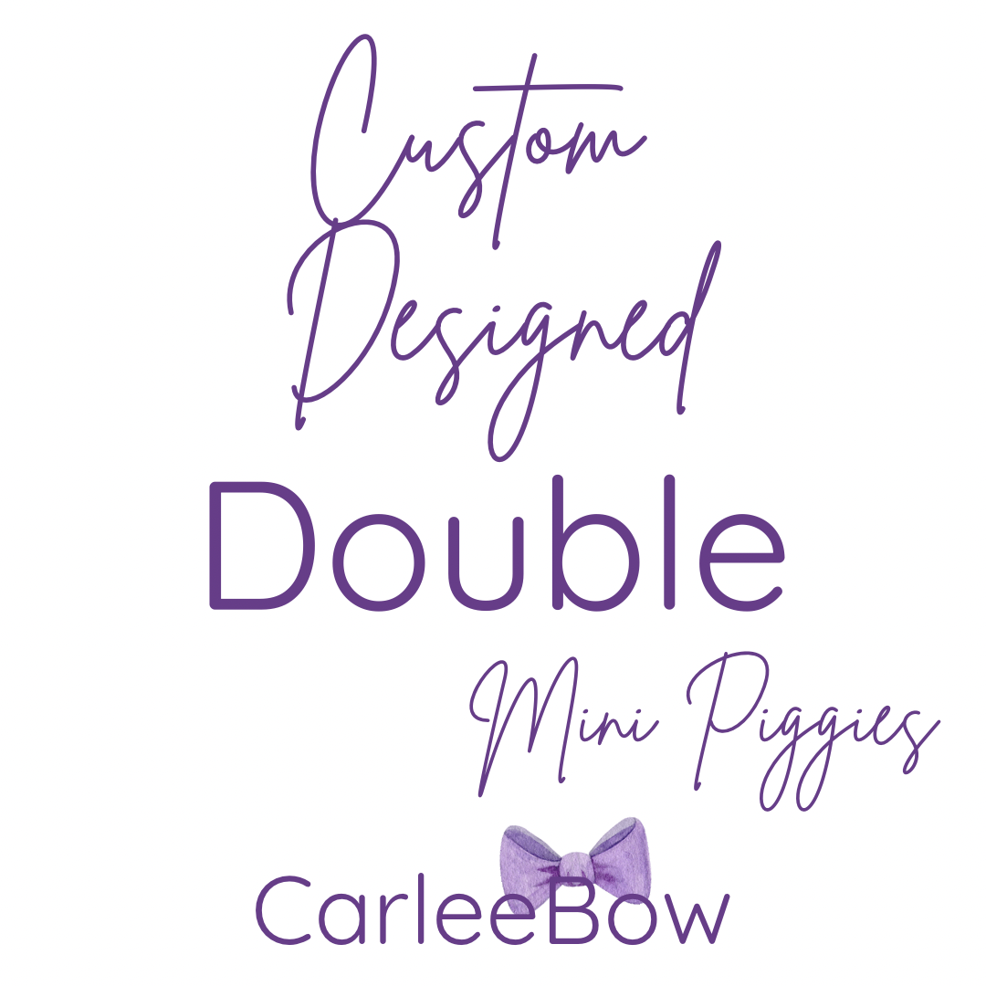 A-Custom Double Mini Piggies (youth/competition)