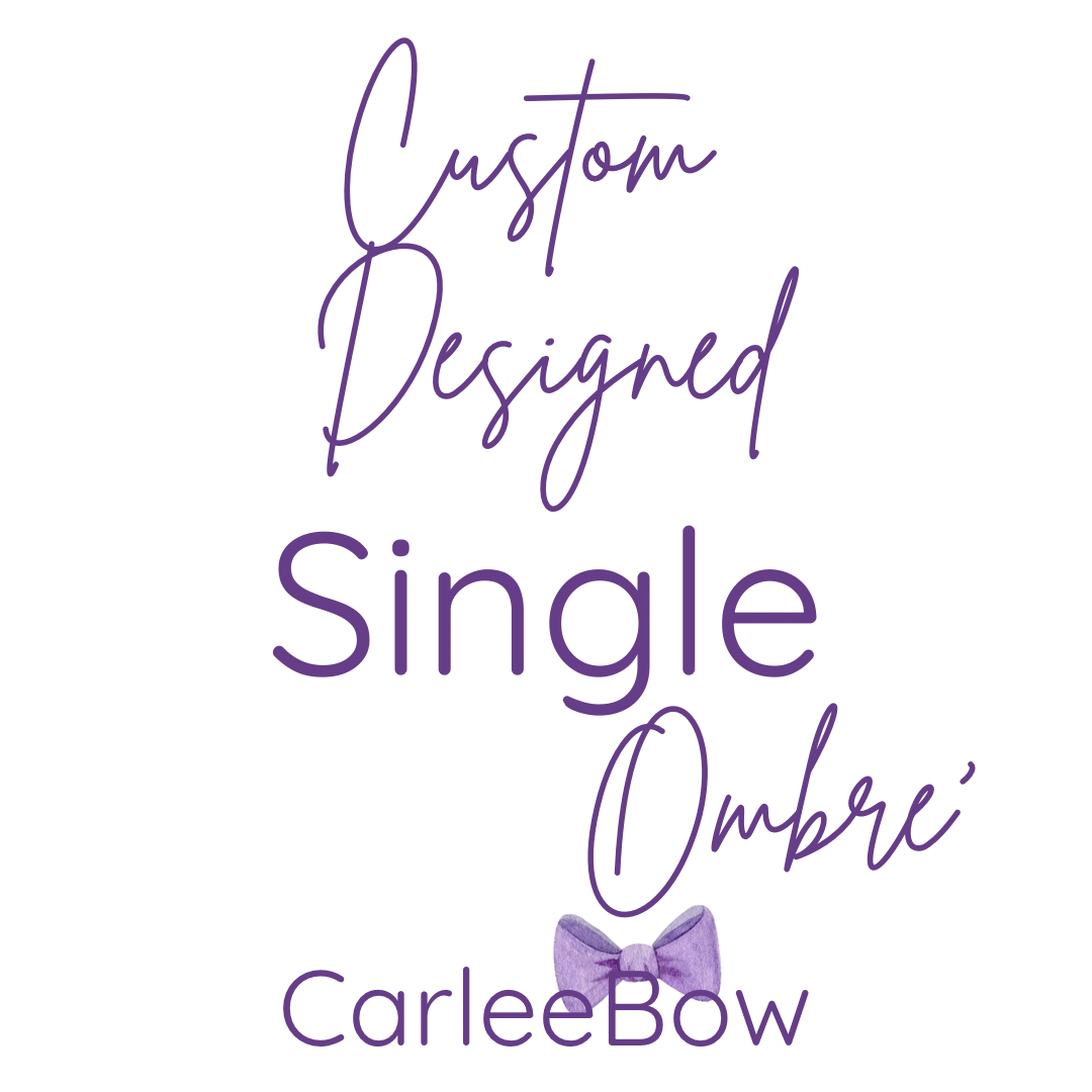 A- Custom Ombre’ Single
