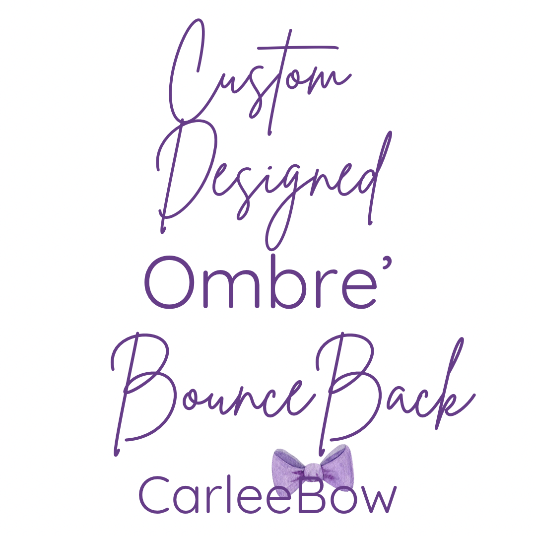 A-Custom Ombre’ BounceBack